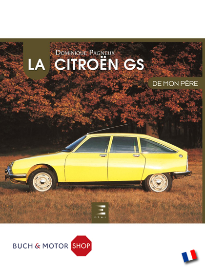La Citroën GS de mon pére